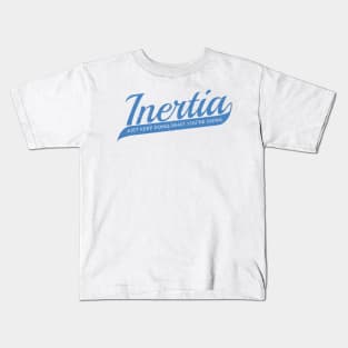 Inertia Kids T-Shirt